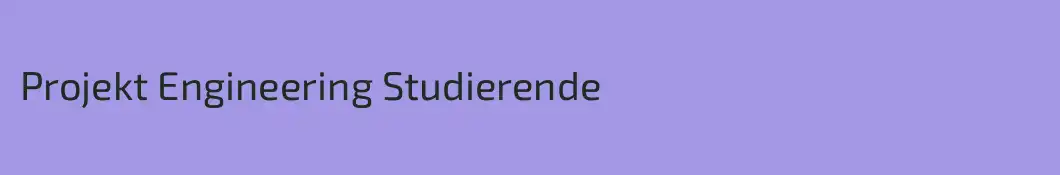 Projekt Engineering Studierende